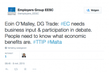 Tweet: Eoin O'Malley, DG Trade: #EC needs business input & participation in debate. People need to know what economic benefits are. #TTIP #Malta