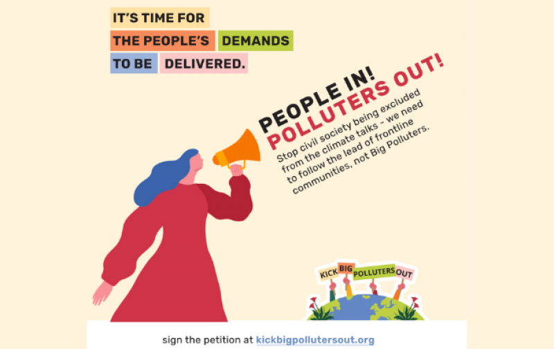 Image of a woman holding a speaker phone and the words: It's time for the people's demands to be delivered. People in! Polluters out! Stop civil society being excluded from the climate talks - we need to follow the lead of frontline communities, not Big Polluters. Sign the petition at kickbigpollutersout.org