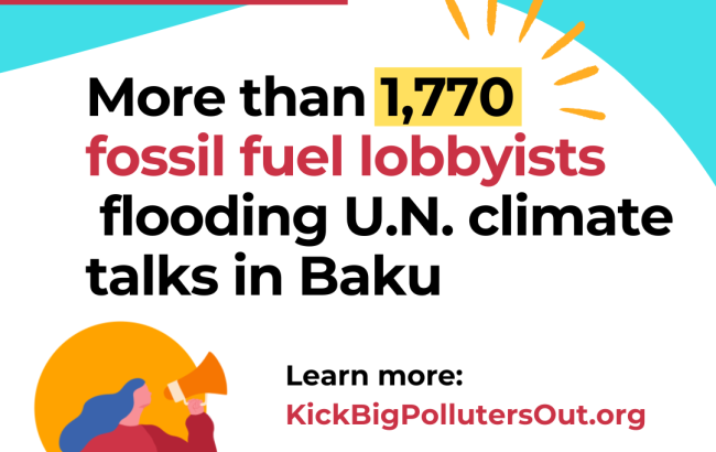 Breaking: More than 1770 fossil fuel lobbyists flooding U.N. climate talks in Baku