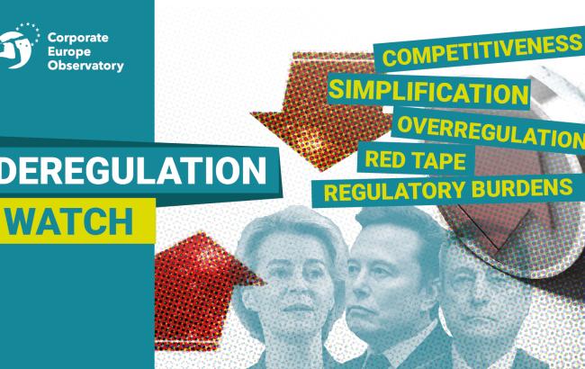 Banner that says "deregulation watch" and has photos of Ursula von der Leyen, Elon Musk and Mario Draghi and the words competitiveness, simplification, overregulation, red tape, regulatory burdens